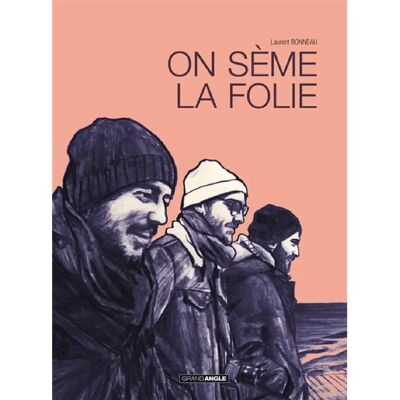 ***Livres*** On sème la folie - Publicité ***Livres*** On sème la folie - Publicité