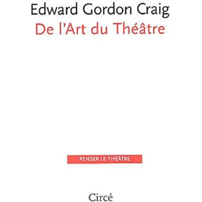 ***Livres*** De l'art du théâtre - Publicité ***Livres*** De l'art du théâtre - Publicité
