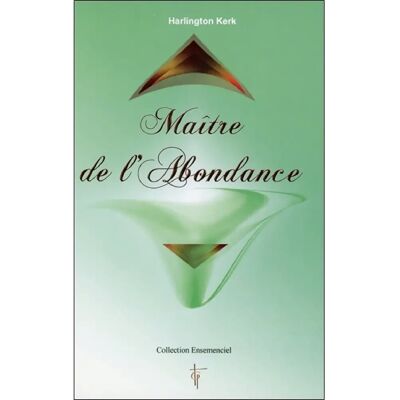 ***Livres*** Maître de l'abondance - Publicité ***Livres*** Maître de l'abondance - Publicité