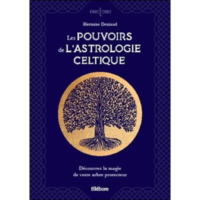 ***Livres*** Les pouvoirs de l'astrologie celtique : découvrez la magie de votre arbre protecteur - Publicité ***Livres*** Les pouvoirs de l'astrologie celtique : découvrez la magie de votre arbre protecteur - Publicité