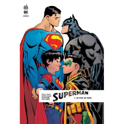 Superman rebirth. Vol. 2. Au nom du père - Publicité Superman rebirth. Vol. 2. Au nom du père - Publicité