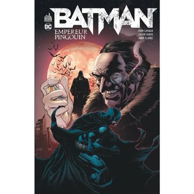 Batman : Empereur Pingouin - Publicité Batman : Empereur Pingouin - Publicité