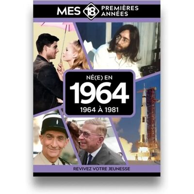 ***Livres*** Né(e) en 1964 : 1964 à 1981 - Publicité ***Livres*** Né(e) en 1964 : 1964 à 1981 - Publicité