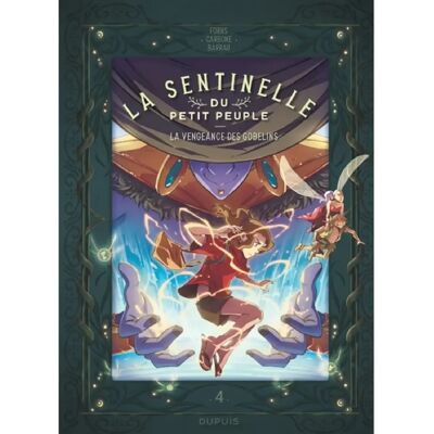 ***Livres*** La sentinelle du petit peuple. Vol. 4. La vengeance des gobelins - Publicité ***Livres*** La sentinelle du petit peuple. Vol. 4. La vengeance des gobelins - Publicité