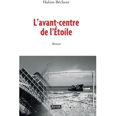 L'avant-centre de l'étoile - Publicité L'avant-centre de l'étoile - Publicité