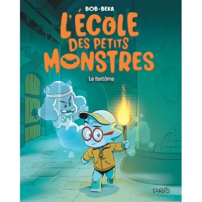 ***Livres*** L'école des petits monstres. Vol. 3. Le fantôme - Publicité ***Livres*** L'école des petits monstres. Vol. 3. Le fantôme - Publicité