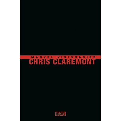 ***Livres*** Marvel visionaries. Chris Claremont - Publicité ***Livres*** Marvel visionaries. Chris Claremont - Publicité