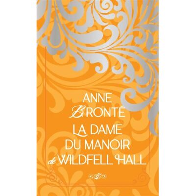 ***Livres*** La dame du manoir de Wildfell Hall - Publicité ***Livres*** La dame du manoir de Wildfell Hall - Publicité