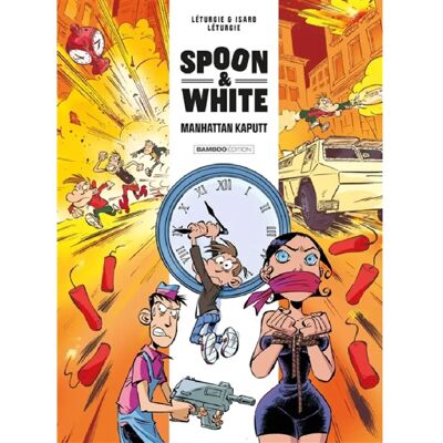 ***Livres*** Spoon & White. Vol. 7. Manhattan kaputt - Publicité ***Livres*** Spoon & White. Vol. 7. Manhattan kaputt - Publicité
