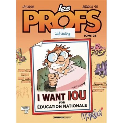 Les profs. Vol. 26. Job dating - Publicité Les profs. Vol. 26. Job dating - Publicité