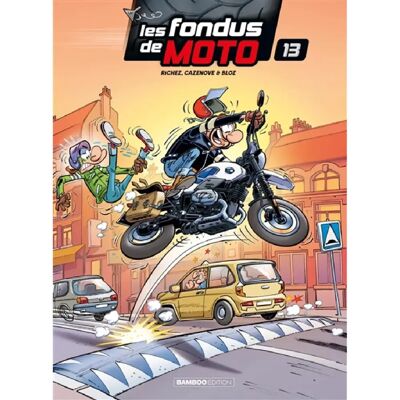 Les fondus de moto. Vol. 13 - Publicité Les fondus de moto. Vol. 13 - Publicité