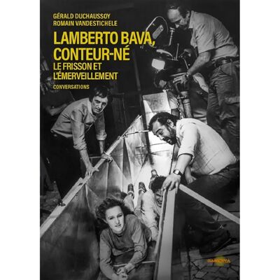 Lamberto Bava, conteur-né : le frisson et l'émerveillement : conversations - Publicité Lamberto Bava, conteur-né : le frisson et l'émerveillement : conversations - Publicité