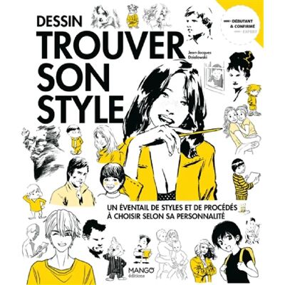 ***Livres*** Dessin, trouver son style : un éventail de styles et de procédés à choisir selon sa personnalité - Publicité ***Livres*** Dessin, trouver son style : un éventail de styles et de procédés à choisir selon sa personnalité - Publicité