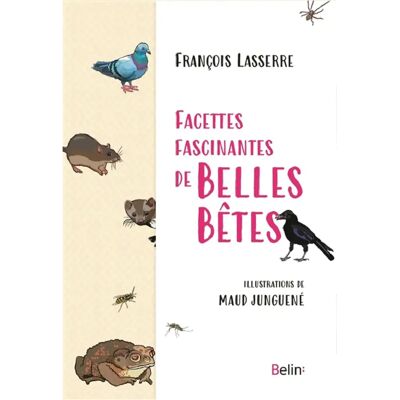 ***Livres*** Facettes fascinantes de belles bêtes - Publicité ***Livres*** Facettes fascinantes de belles bêtes - Publicité