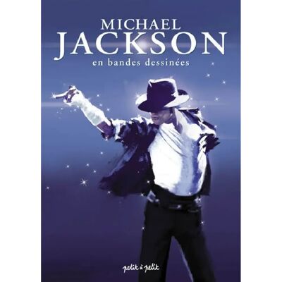 ***Livres*** Michael Jackson en bandes dessinées - Publicité ***Livres*** Michael Jackson en bandes dessinées - Publicité