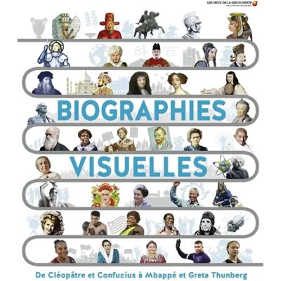 ***Livres*** Biographies visuelles : de Cléopâtre et Confucius à Mbappé et Greta Thunberg - Publicité ***Livres*** Biographies visuelles : de Cléopâtre et Confucius à Mbappé et Greta Thunberg - Publicité