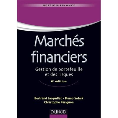 ***Livres*** Marchés financiers : gestion de portefeuille et des risques - Publicité ***Livres*** Marchés financiers : gestion de portefeuille et des risques - Publicité