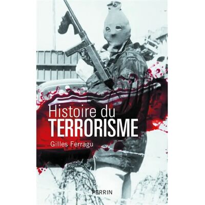 ***Livres*** Histoire du terrorisme - Publicité ***Livres*** Histoire du terrorisme - Publicité