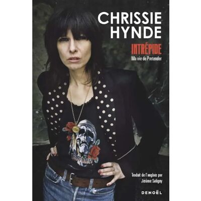 ***Livres*** Intrépide : ma vie de Pretender - Publicité ***Livres*** Intrépide : ma vie de Pretender - Publicité