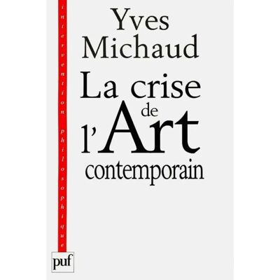 La crise de l'art contemporain - Publicité La crise de l'art contemporain - Publicité