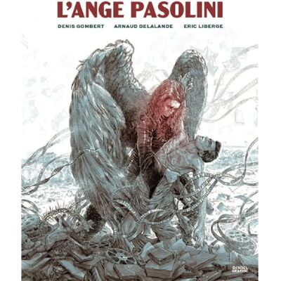 ***Livres*** L'ange Pasolini - Publicité ***Livres*** L'ange Pasolini - Publicité
