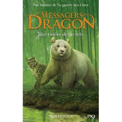 Les messagers du dragon : cycle 1. Vol. 2. Une rivière de secrets - Publicité Les messagers du dragon : cycle 1. Vol. 2. Une rivière de secrets - Publicité