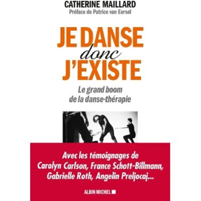 ***Livres*** Je danse donc j'existe : le grand boom de la danse-thérapie - Publicité ***Livres*** Je danse donc j'existe : le grand boom de la danse-thérapie - Publicité