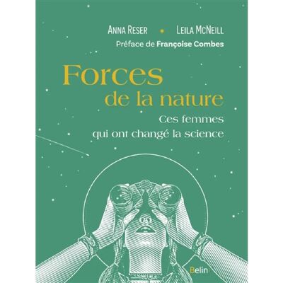 ***Livres*** Forces de la nature : ces femmes qui ont changé la science - Publicité ***Livres*** Forces de la nature : ces femmes qui ont changé la science - Publicité