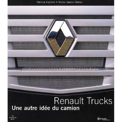 Renault Trucks : une autre idée du camion - Publicité Renault Trucks : une autre idée du camion - Publicité