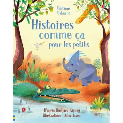 Histoires comme ça : pour les petits - Publicité Histoires comme ça : pour les petits - Publicité