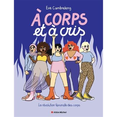 ***Livres*** A corps et à cris : la révolution féministe des corps - Publicité ***Livres*** A corps et à cris : la révolution féministe des corps - Publicité
