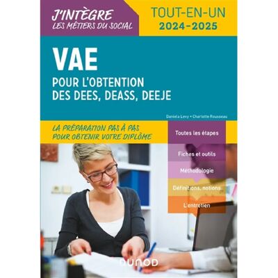 ***Livres*** VAE pour l'obtention des DEES, DEASS, DEEJE : tout-en-un 2024-2025 - Publicité ***Livres*** VAE pour l'obtention des DEES, DEASS, DEEJE : tout-en-un 2024-2025 - Publicité