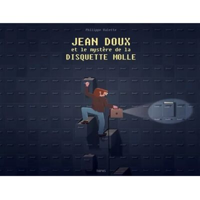 ***Livres*** Jean Doux et le mystère de la disquette molle - Publicité ***Livres*** Jean Doux et le mystère de la disquette molle - Publicité