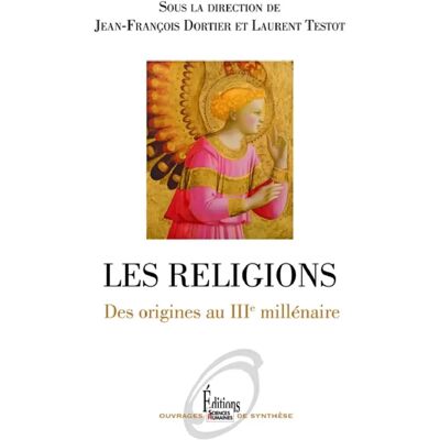 ***Livres*** Les religions : des origines au IIIe millénaire - Publicité ***Livres*** Les religions : des origines au IIIe millénaire - Publicité