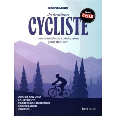 ***Livres*** Je deviens cycliste : les conseils de spécialistes pour débuter : choisir son vélo, équipements, progression nutrition, récupération, courses... Publicité ***Livres*** Je deviens cycliste : les conseils de spécialistes pour débuter : choisir son vélo, équipements, progression nutrition, récupération, courses... Publicité