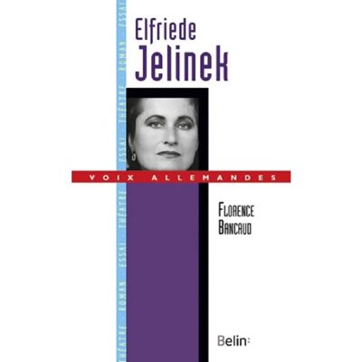 ***Livres*** Elfriede Jelinek - Publicité ***Livres*** Elfriede Jelinek - Publicité