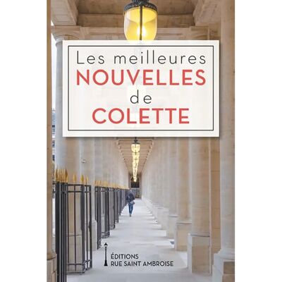 ***Livres*** Les meilleures nouvelles de Colette - Publicité ***Livres*** Les meilleures nouvelles de Colette - Publicité