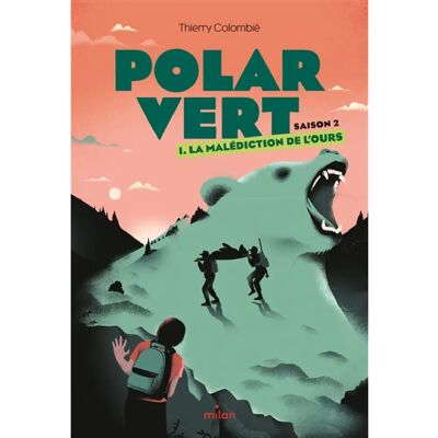 ***Livres*** Polar vert : saison 2. Vol. 1. La malédiction de l'ours - Publicité ***Livres*** Polar vert : saison 2. Vol. 1. La malédiction de l'ours - Publicité