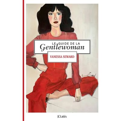 Le guide de la gentlewoman - Publicité Le guide de la gentlewoman - Publicité