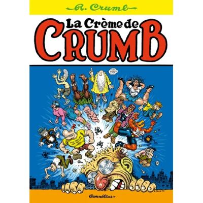 ***Livres*** La crème de Crumb - Publicité ***Livres*** La crème de Crumb - Publicité