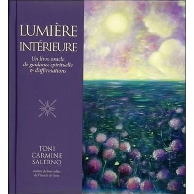 Lumière intérieure : un livre oracle de guidance spirituelle & d'affirmations - Publicité Lumière intérieure : un livre oracle de guidance spirituelle & d'affirmations - Publicité