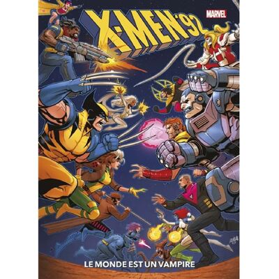***Livres*** X-Men '92. Le monde est un vampire - Publicité ***Livres*** X-Men '92. Le monde est un vampire - Publicité