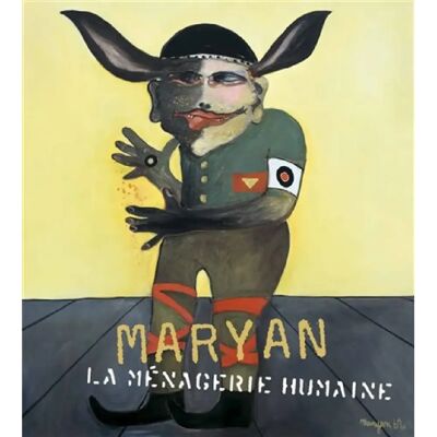 Maryan : la ménagerie humaine, 1927-1977 - Publicité Maryan : la ménagerie humaine, 1927-1977 - Publicité