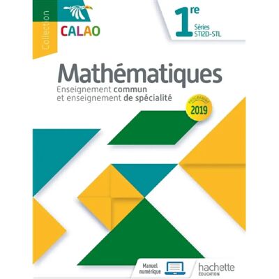 ***Livres*** Mathématiques 1re séries STI2D-STL : enseignement commun et enseignement de spécialité : programme 2019 - Publicité ***Livres*** Mathématiques 1re séries STI2D-STL : enseignement commun et enseignement de spécialité : programme 2019 - Publicité