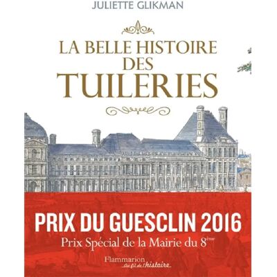 ***Livres*** La belle histoire des Tuileries - Publicité ***Livres*** La belle histoire des Tuileries - Publicité