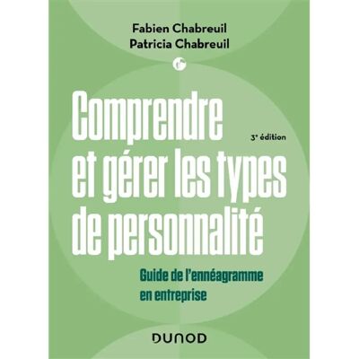 ***Livres*** Comprendre et gérer les types de personnalité : guide de l'ennéagramme en entreprise - Publicité ***Livres*** Comprendre et gérer les types de personnalité : guide de l'ennéagramme en entreprise - Publicité