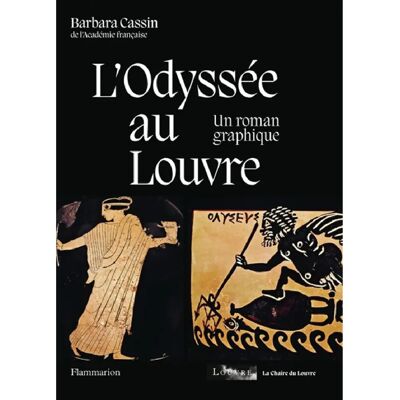 L'Odyssée au Louvre : un roman graphique - Publicité L'Odyssée au Louvre : un roman graphique - Publicité