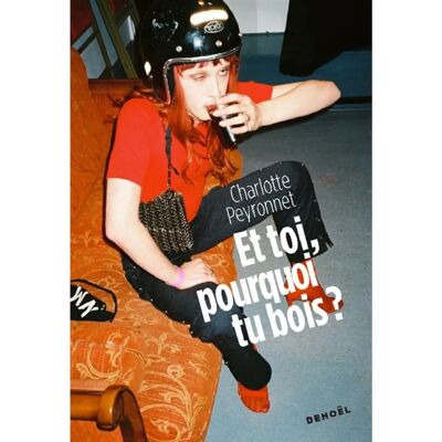 ***Livres*** Et toi, pourquoi tu bois ? - Publicité ***Livres*** Et toi, pourquoi tu bois ? - Publicité