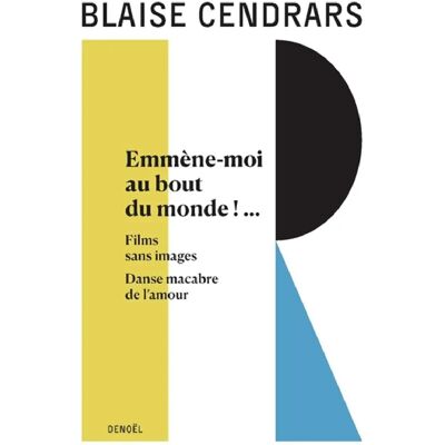 Tout autour d'aujourd'hui. Vol. 14. Emmène-moi au bout du monde ! .... Films sans images. Danse macabre de l'amour - Publicité Tout autour d'aujourd'hui. Vol. 14. Emmène-moi au bout du monde ! .... Films sans images. Danse macabre de l'amour - Publicité