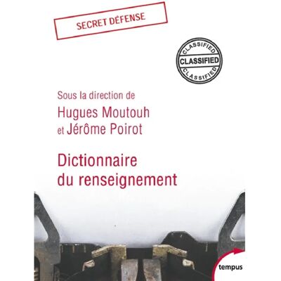 Dictionnaire du renseignement - Publicité Dictionnaire du renseignement - Publicité